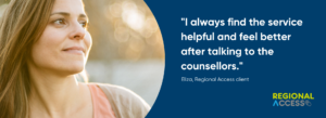 Compliment from Regional Access client about counselling service